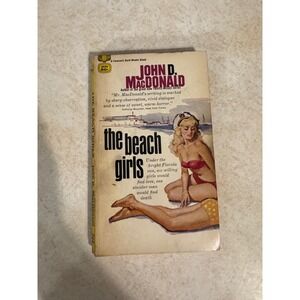 The Beach Girls John D MacDonald 1959 Vintage Paperback Fawcett Gold Medal d1590